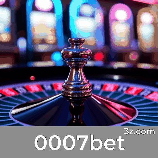 0007bet: Seu Cassino Online e Apostas Seguras