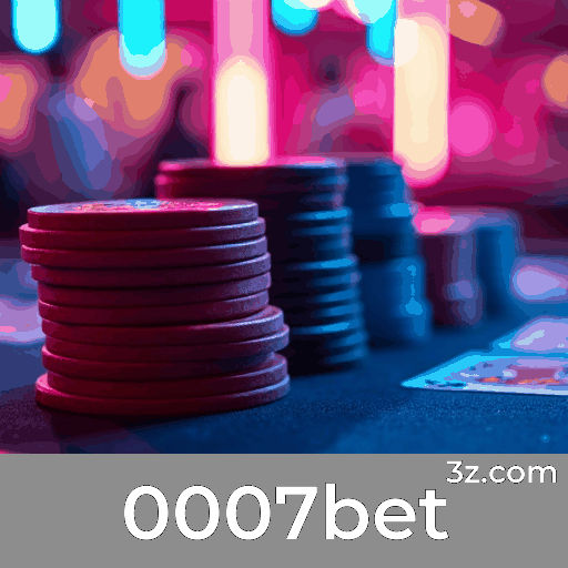 0007bet: Seu Cassino Online e Apostas Seguras