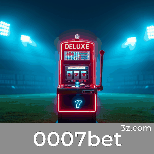 0007bet: Seu Cassino Online e Apostas Seguras