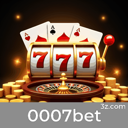 0007bet: Seu Cassino Online e Apostas Seguras